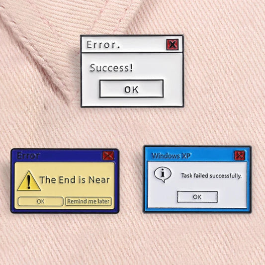 Windows XP Error Message Enamel Pin - Task Failed Successfully