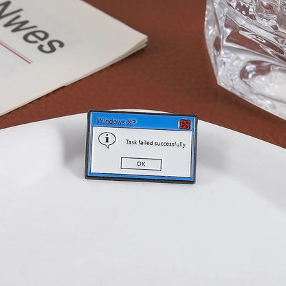 Windows XP Error Message Enamel Pin - Task Failed Successfully
